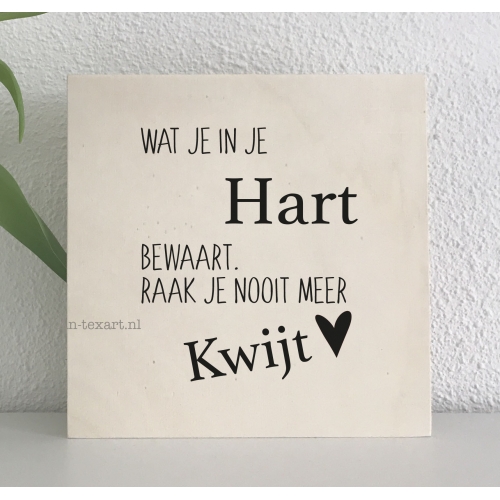 een miljoen hulp in de huishouding NieuwZeeland Houten bord Tekst Wat je in je hart bewaart